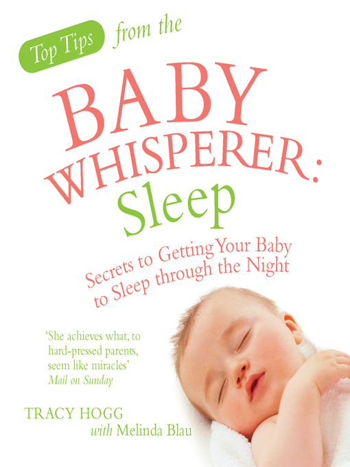 Title details for Top Tips from the Baby Whisperer by Melinda Blau - Wait list